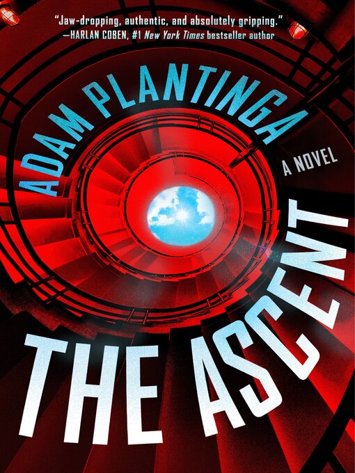 Title details for The Ascent by Adam Plantinga - Available